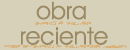 obra reciente